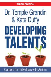 Developing Talents : Careers for Individuals with Autism