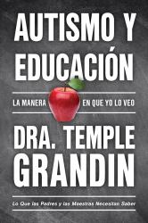 Autismo y Educación : La Manera en Que Yo lo Veo