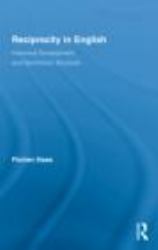 Reciprocity in English : Historical Development and Synchronic Structure