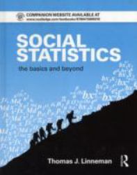 Social Statistics : The Basics and Beyond