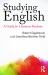 Studying English : A Guide for Literature Students Studying English : A Guide for Literature Students