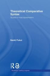 Theoretical Comparative Syntax : Studies in Macroparameters