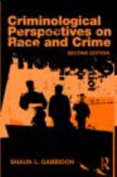 Criminological Perspectives on Race and Crime