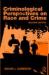 Criminological Perspectives on Race and Crime