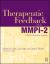 Therapeutic Feedback with the MMPI-2 : A Positive Psychology Approach