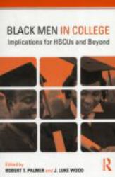 Black Men in College : Implications for HBCUs and Beyond
