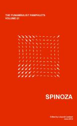 The Funambulist Pamphlets 1 : Spinoza