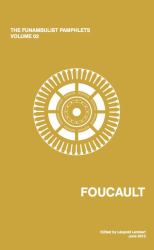 The Funambulist Pamphlets : Foucault