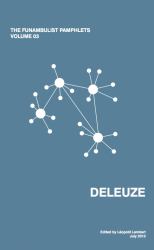 The Funambulist Pamphlets : Vol. 03_Deleuze
