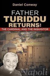 Father Turiddu Returns : The Cardinal and the Inquisitor