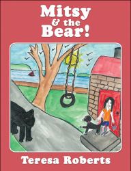 Mitsy and the Bear!