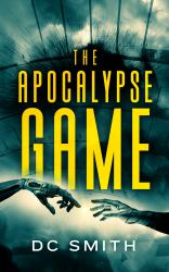 The Apocalypse Game : Book One