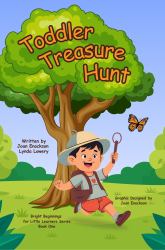 Toddler Treasure Hunt : A Seek-And-Find Adventure for Little Explorers