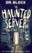 The Haunted Server and Other Stories : An Unofficial Minecraft Halloween Book