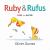 Ruby and Rufus Board Book