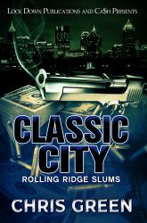 Classic City : Rolling Ridge Slums