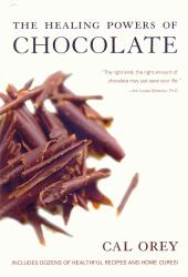 The Healing Powers of Chocolate