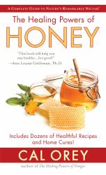 Healing Powers of Honey