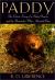Paddy : The Classic Story of a Baby Beaver and the Naturalist Who Adopted Him
