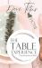 The Table Experience : Commemorative Edition