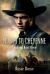 North to Cheyenne : The Long Road Home (Book #1) Revised 2nd Edition