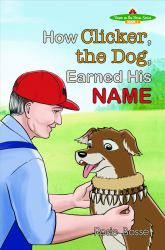 How Clicker the Dog Earned His Name
