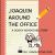 Joaquin Around the Office : A Doggy Adventure