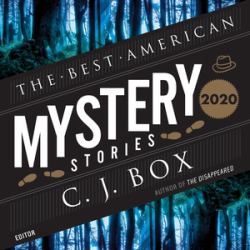 The Best American Mystery Stories 2020 : A Collection