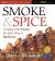 Smoke & Spice, Revised Edition