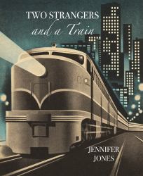 Two Strangers and a Train