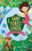 Fairy Forest School 1 : The Raindrop Spell Fairy Forest School 1 : The Raindrop Spell