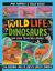 Wild Life of Dinosaurs