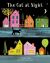 The Cat at Night The Cat at Night