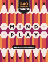Prevention Stay Sharp : Games for Your Brain