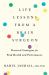 Life Lessons from a Brain Surgeon : Practical Strategies for Peak Health and Performance