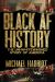 Black AF History : The un-Whitewashed Story of America