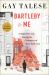 Bartleby and Me : Reflections of an Old Scrivener