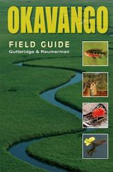 Okavango : A Field Guide