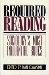 Required Reading : Sociology's Most Influential Books