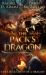 The Pack's Dragon : The Life & Loves of a Dragon Book One