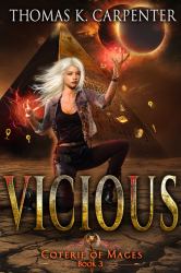 Vicious : Coterie of Mages Book Three