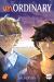 UnOrdinary Volume 2 : A Graphic Novel