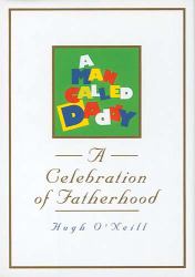 A Celebration of Fatherhood