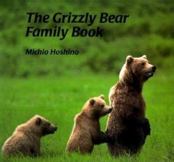 The Grizzly Bear Family Book