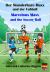 Marvelous Maxx and the Soccer Ball / der Wunderbare Maxx und der Fußball (German-English Bilingual) : Kinder Lernen Praktisch Neue Wörter, Vokabeln, Medizin & Erste Hilfe
