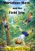 Marvelous Maxx and the Field Trip : Children Learn Practical New Words, Vocabulary, Medicine, & First-Aid