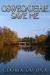 Oswegatchie Save Me