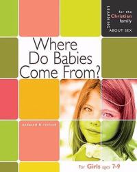 Where Do Babies Come From?