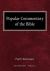 Popular Commentary of the Bible Old Testament