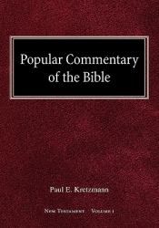 Popular Commentary of the Bible New Testament